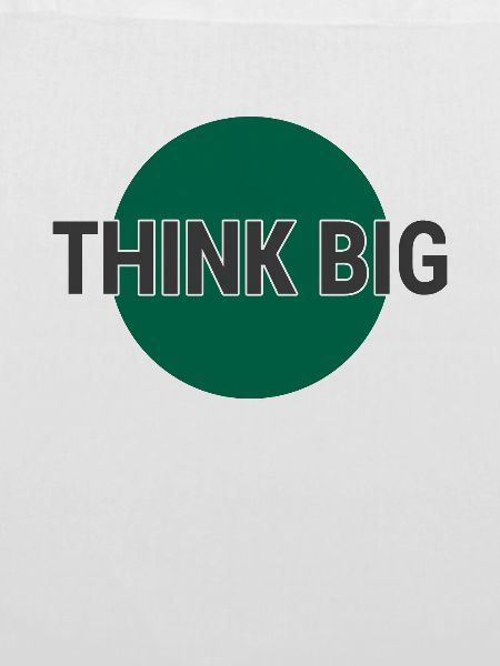 Denke groß think big