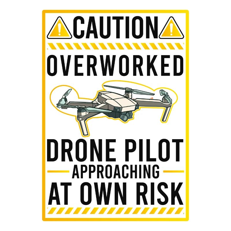 Attention: Revised Drone Pilot Drones