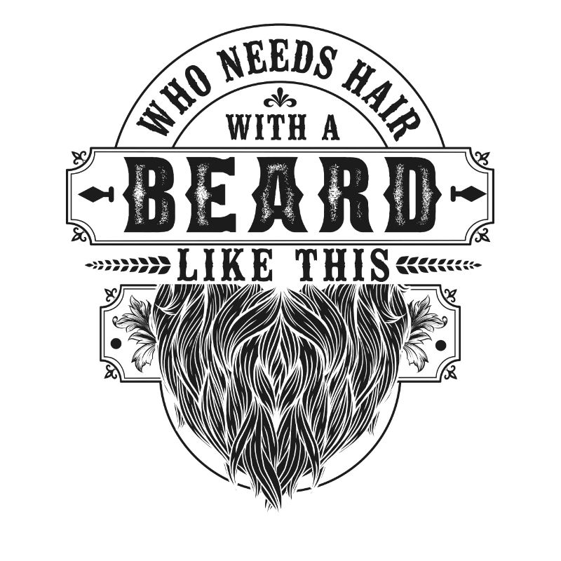 Beard Lover Bearded Man Who Needs