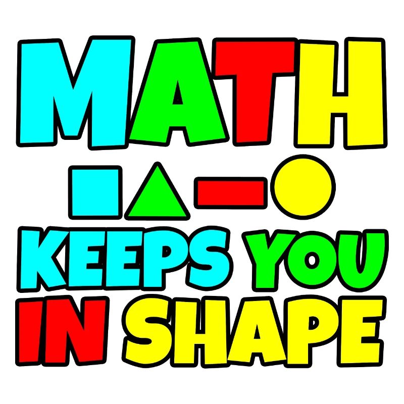 Math Keeps You In Shape 2