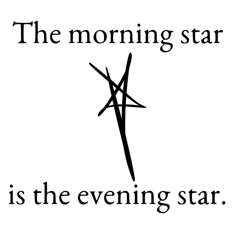 Der Morgenstern ist der Abendstern