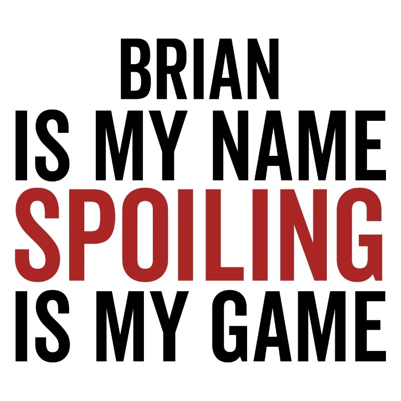 Brian est mon nom Spoiling est mon jeu