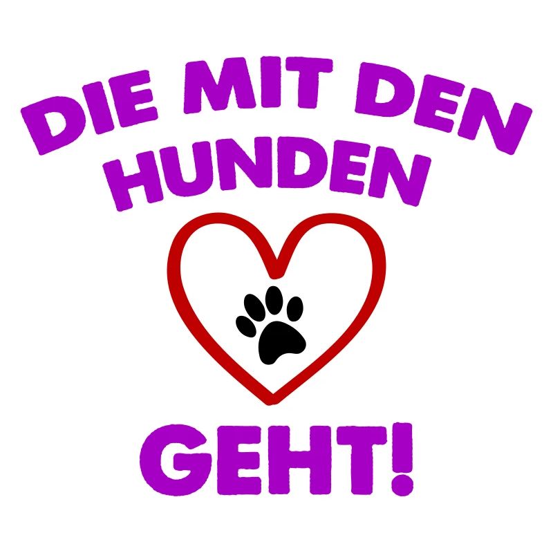 die mit den hunden geht
