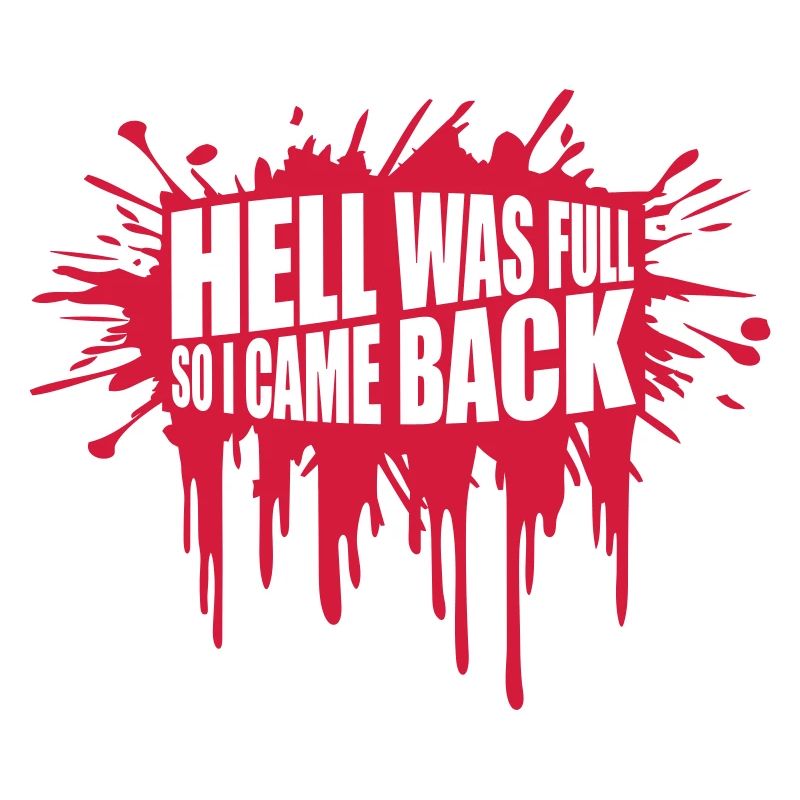 hell was full Zitat