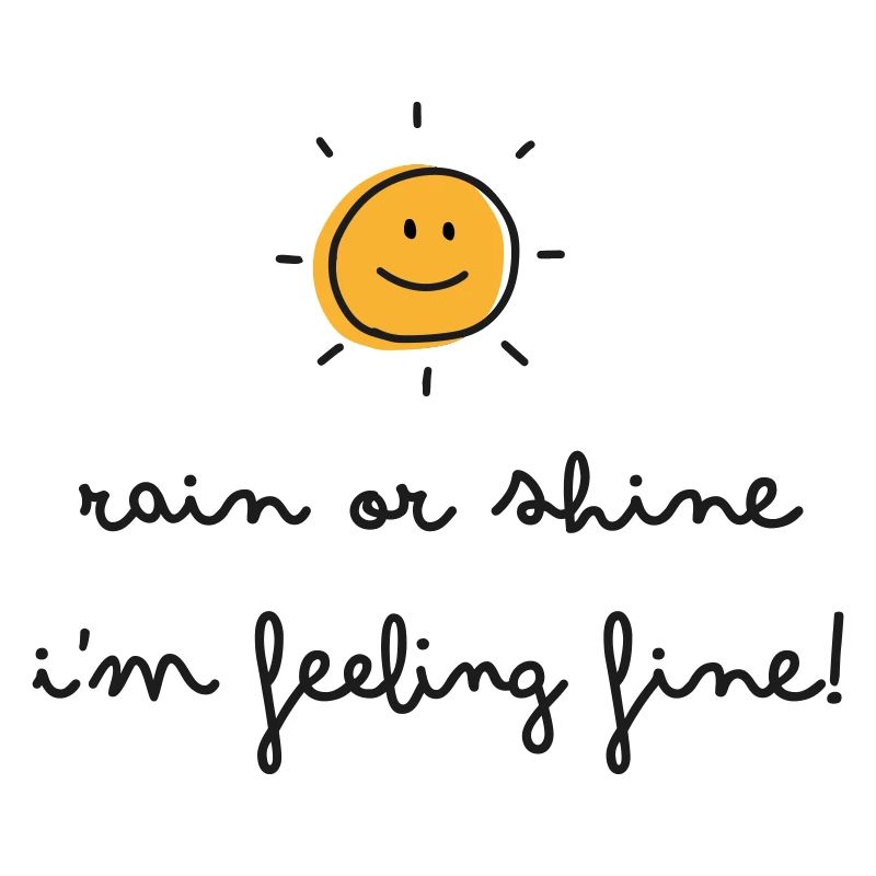 Egal ob Regen oder Sonnenschein
