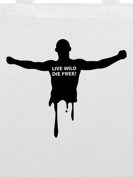 livewilddiefree