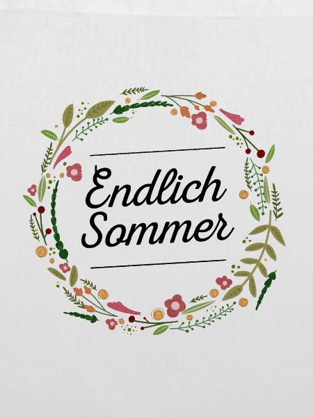 Endlich Sommer | Blumen Design | Geschenkidee