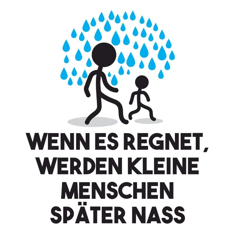 Lustig Witzig Statement Sprüche Regen Regentropfen