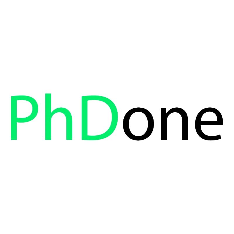 PhD Done Phd Abschluss Geschenk