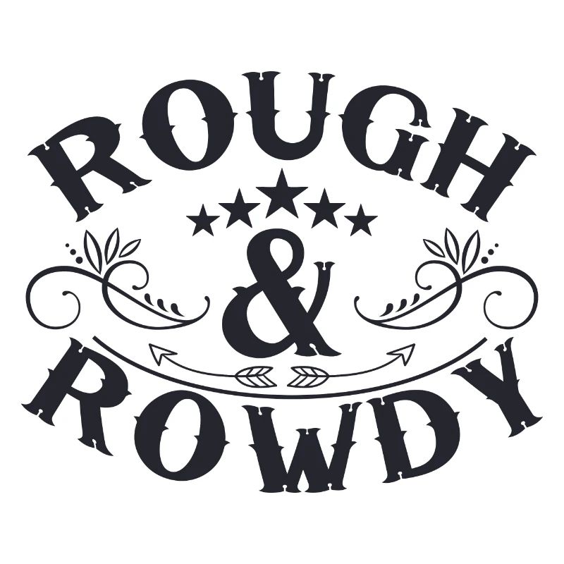 Rough Rowdy