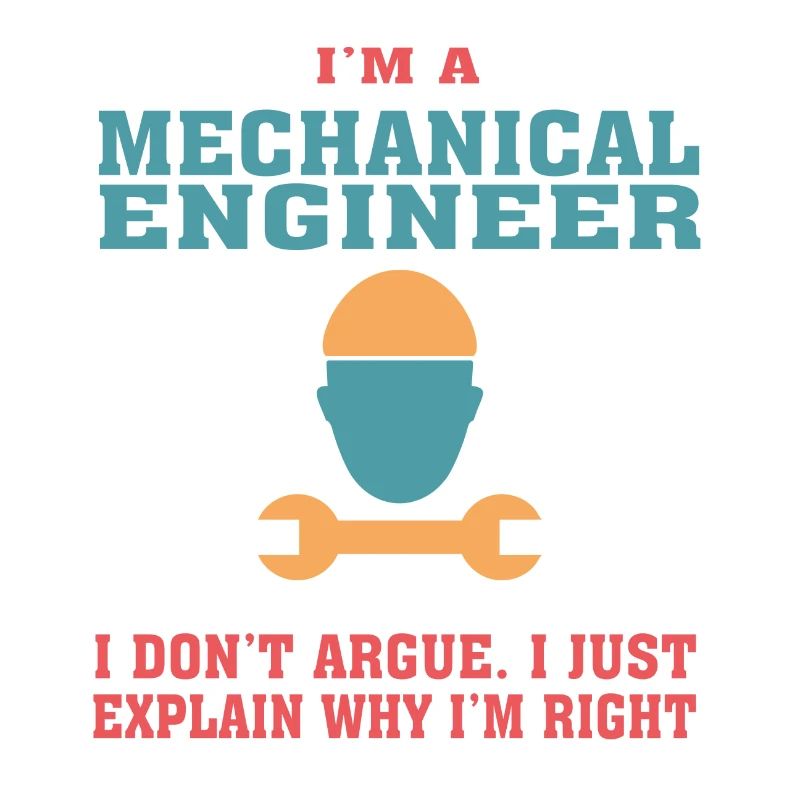 Funny Mechanical Engineering Quote for Mechanical