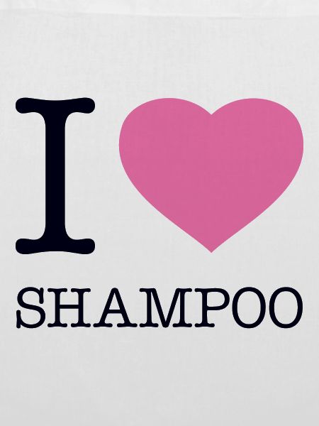 I LOVE SHAMPOO