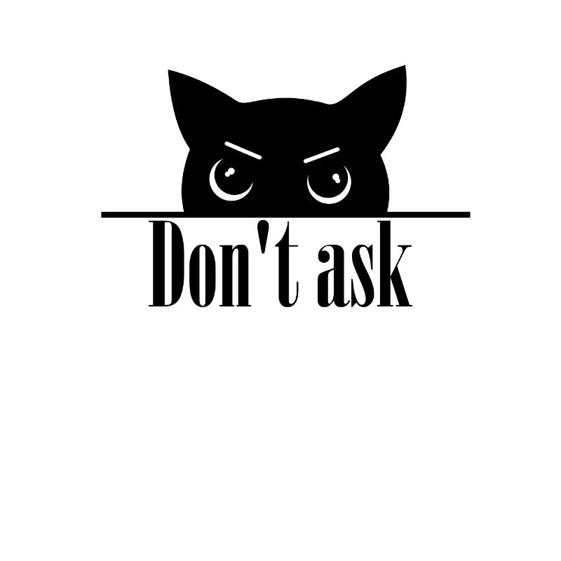 Ne demandez pas de dire avec un chat ennuyeux