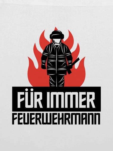 Feuerwehr Lebensretter Feuerwehrmann Statement