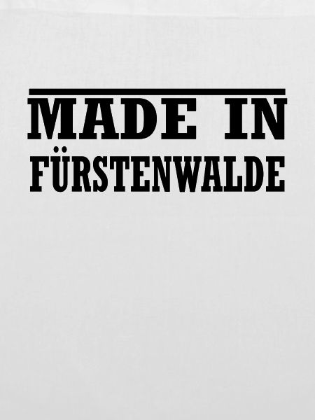 made in Fürstenwalde Spree