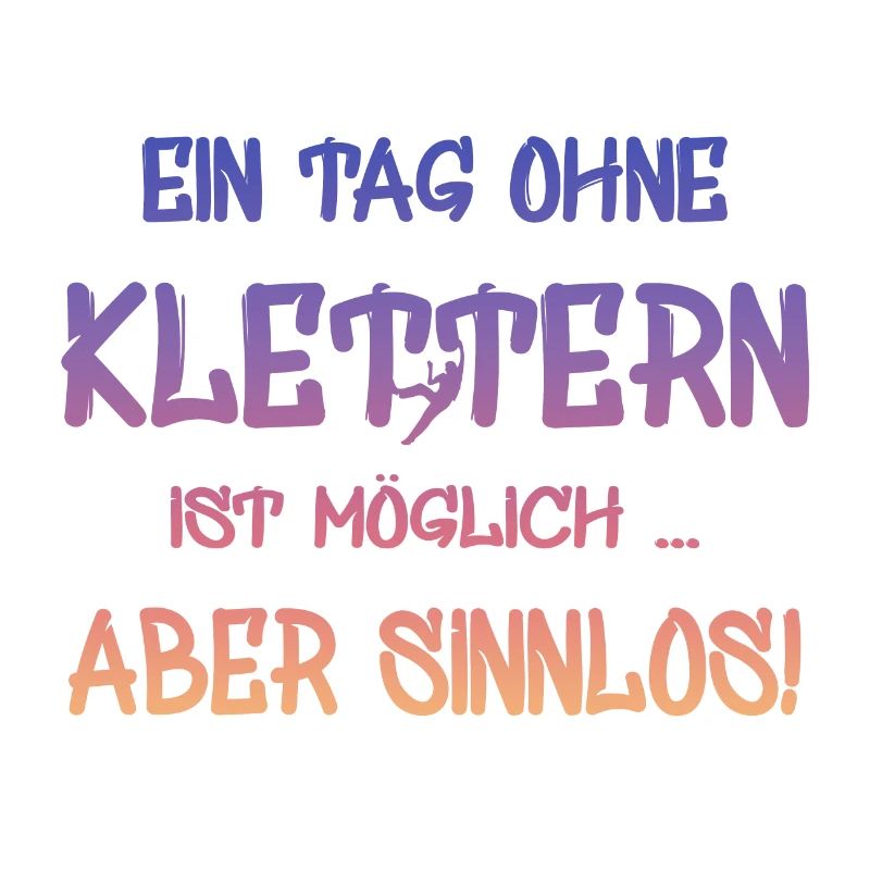 klettern Spruch