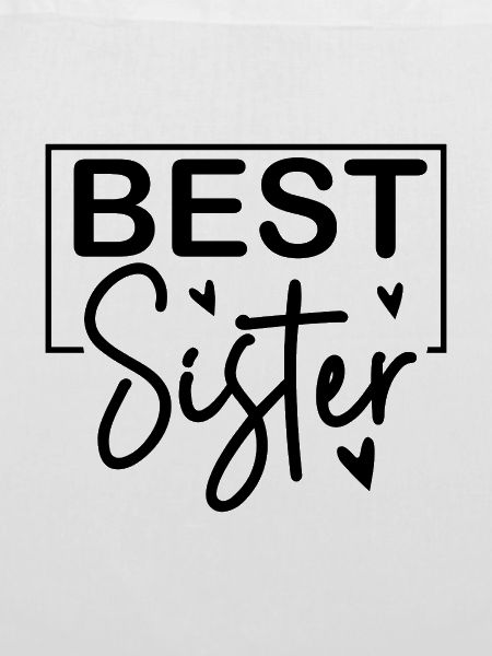 Beste Schwester