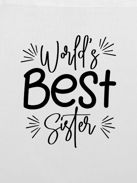 Beste Schwester