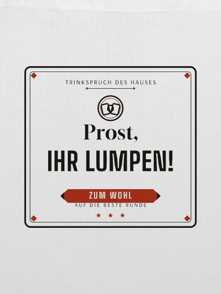 Prost, ihr Lumpen! – Bierzelt-Gaudi