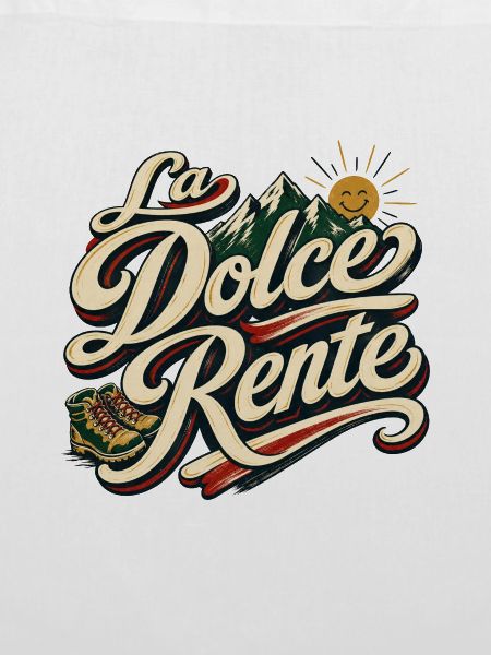 La Dolce Rente! Wandern Berge