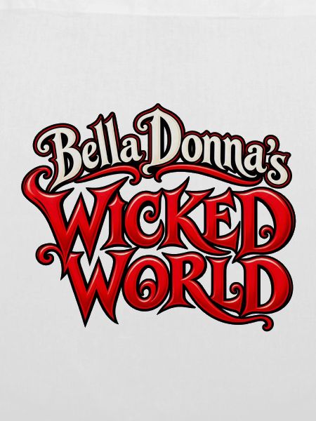 Bella Donna Wicked World