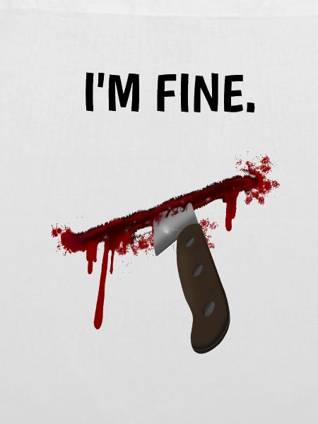 I'm fine - Messer mit Blutspritzern
