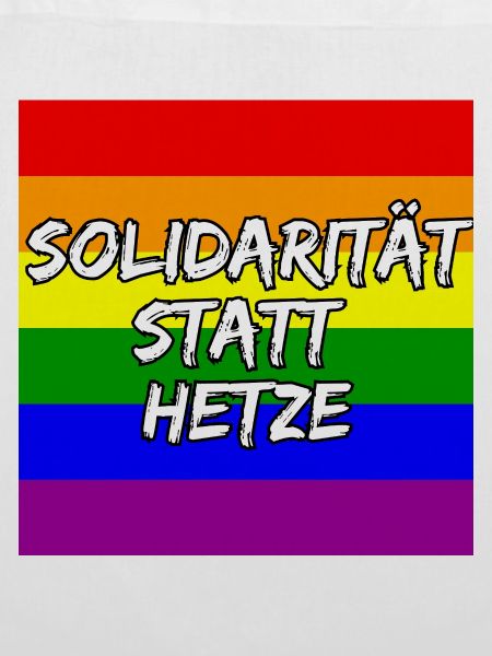 SOLIDARITÄT STATT HETZE REGENBOGEN STATEMENT