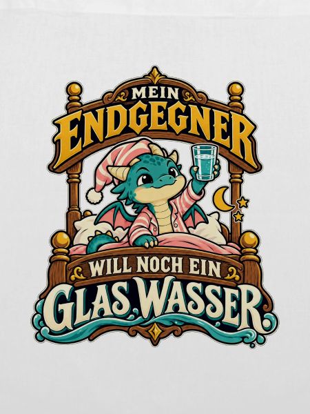 Endgegner Schlafdrache Glas Wasser