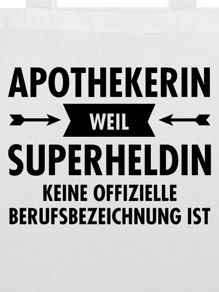 Apothekerin - Superheldin