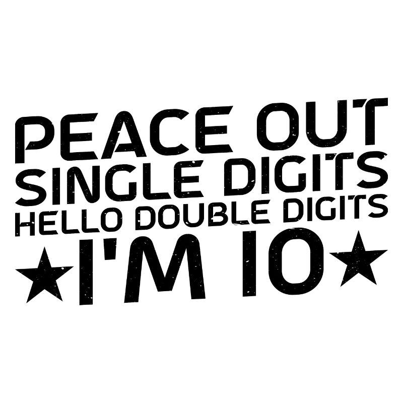 Buy Single Digits Hello Double Digits I'm 10 3