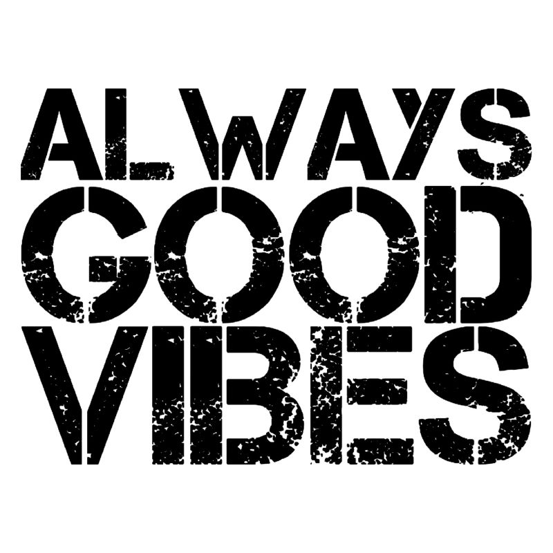 Good vibes