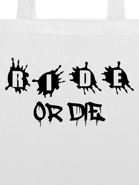 Ride or Die