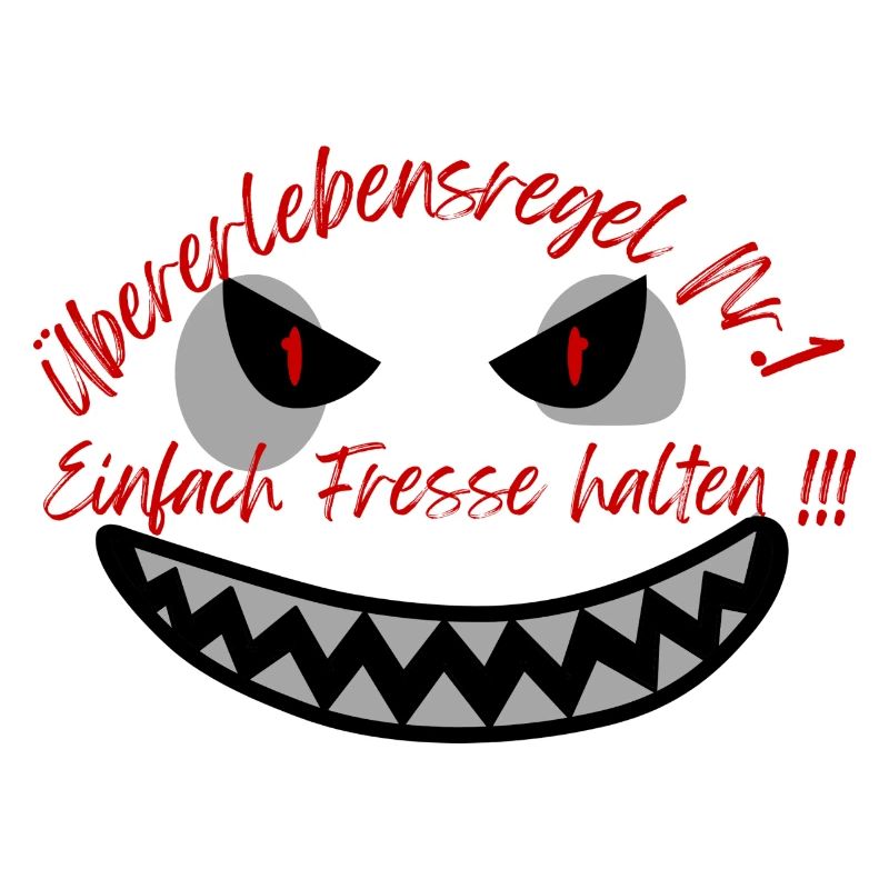 "Überlebensregel Nr 1" Design Subtil