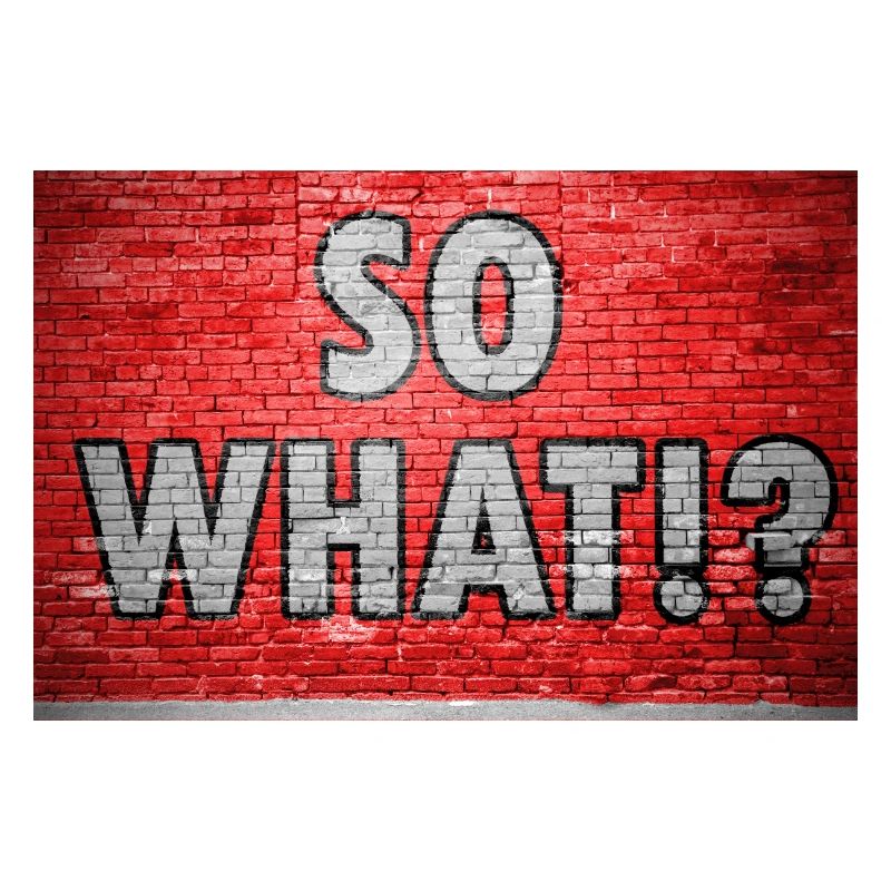 So What!? Graffiti