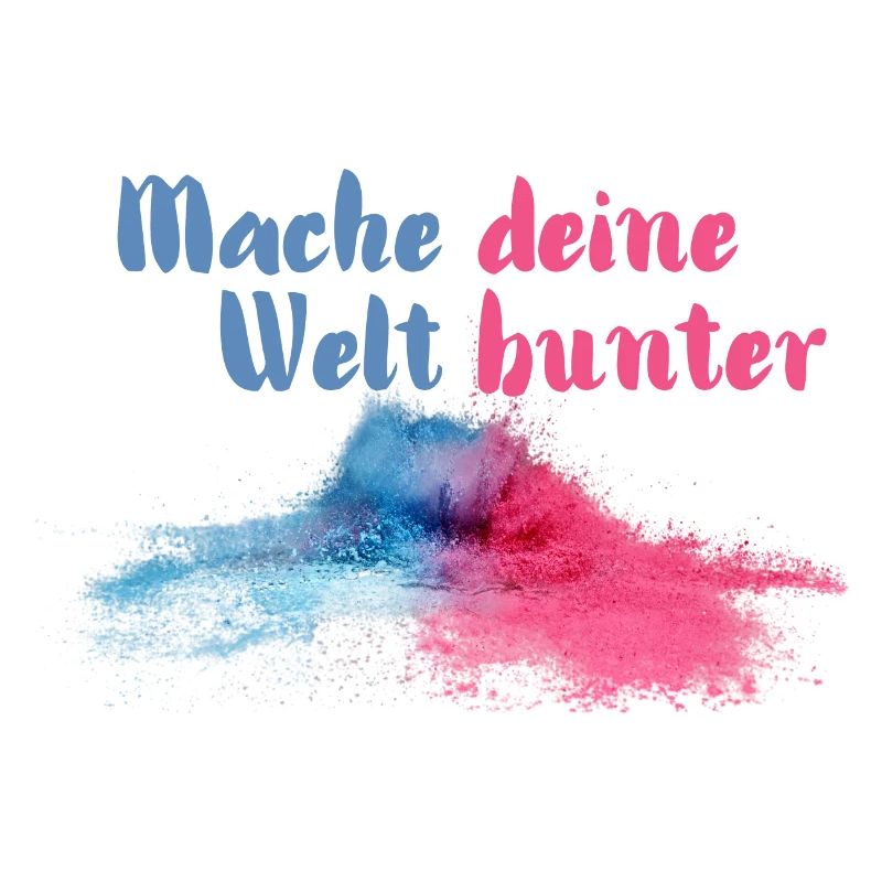 Mache deine Welt bunter