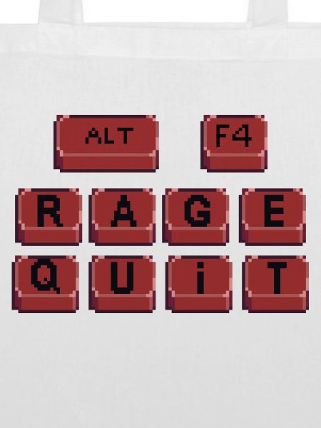 Rage quit