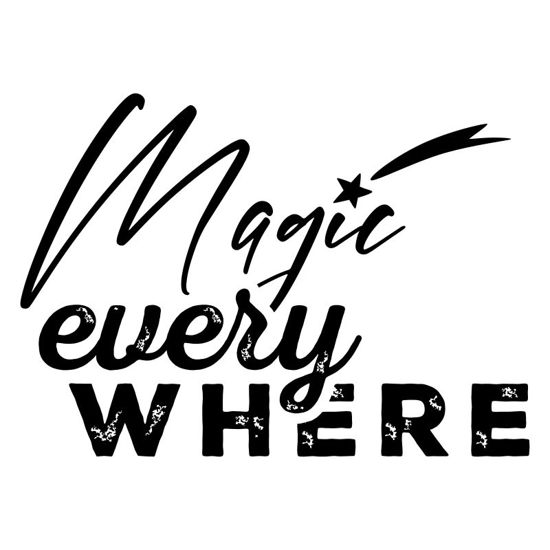 Magic everywhere