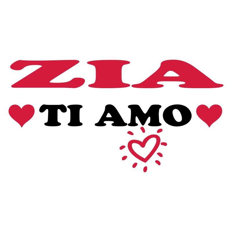 Zia ti amo
