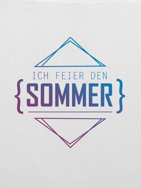 Ich feier den Sommer