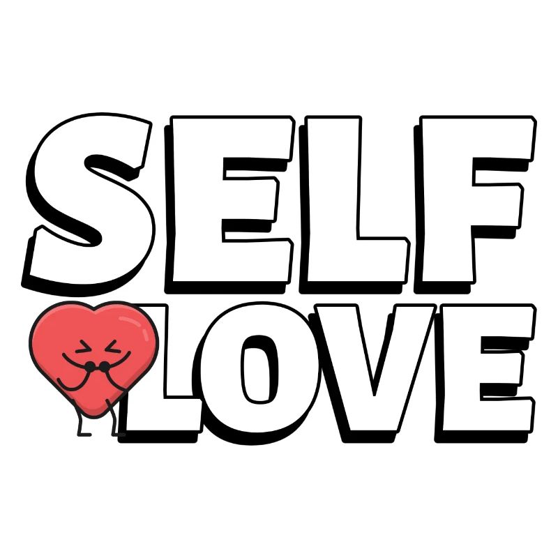 SELF LOVE