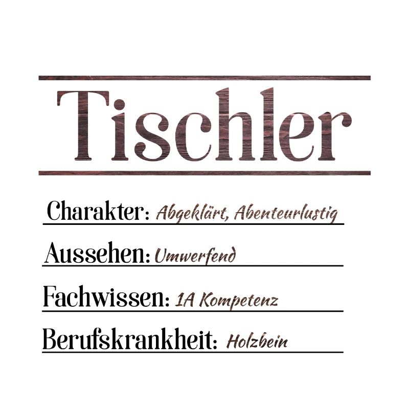 Tischler Steckbrief
