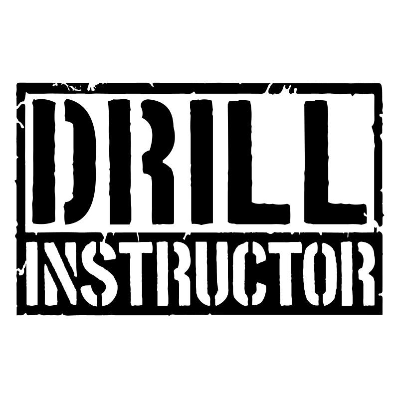 Drill Instructor Schild