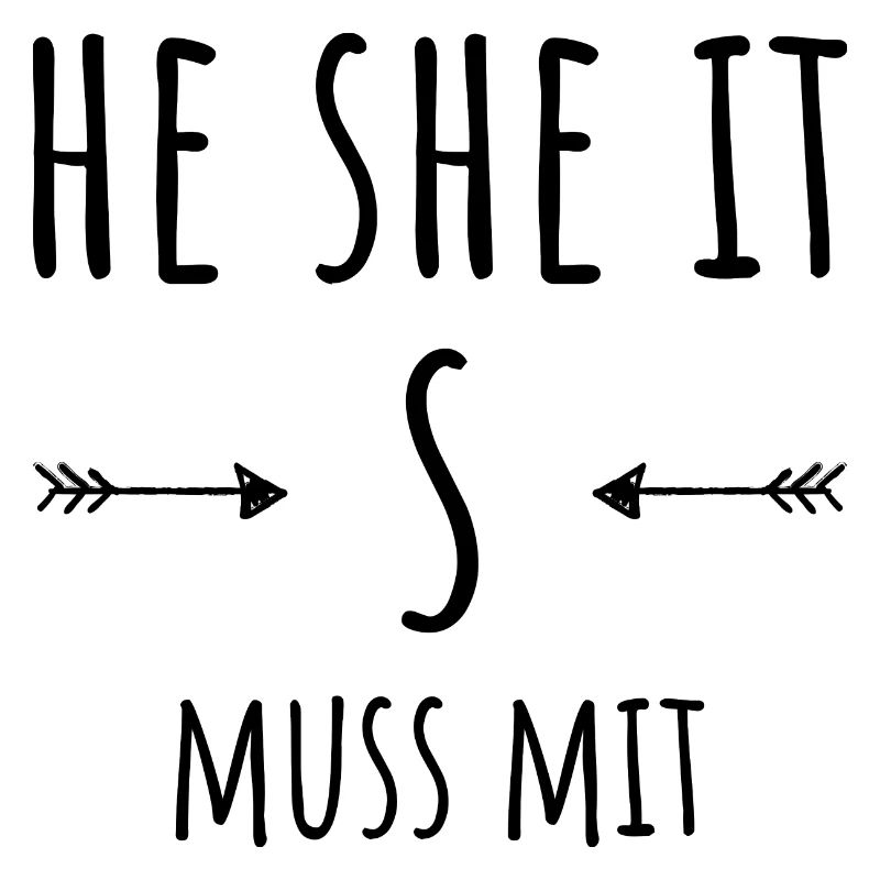 HE SHE IT