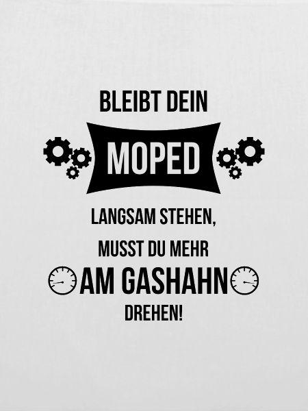 moped spruch motorrad