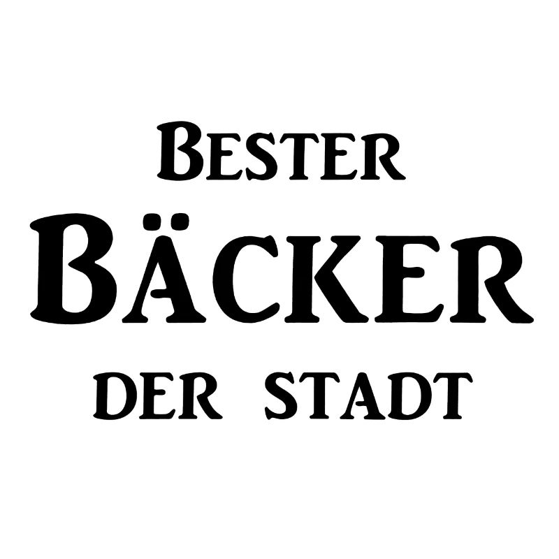 Bester Bäcker der Stadt