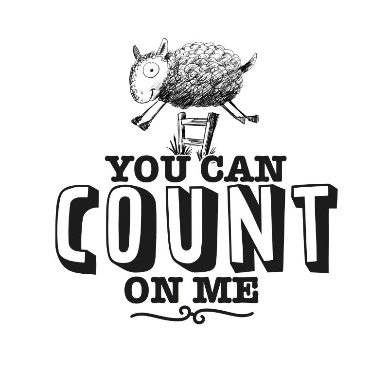 you can count on me