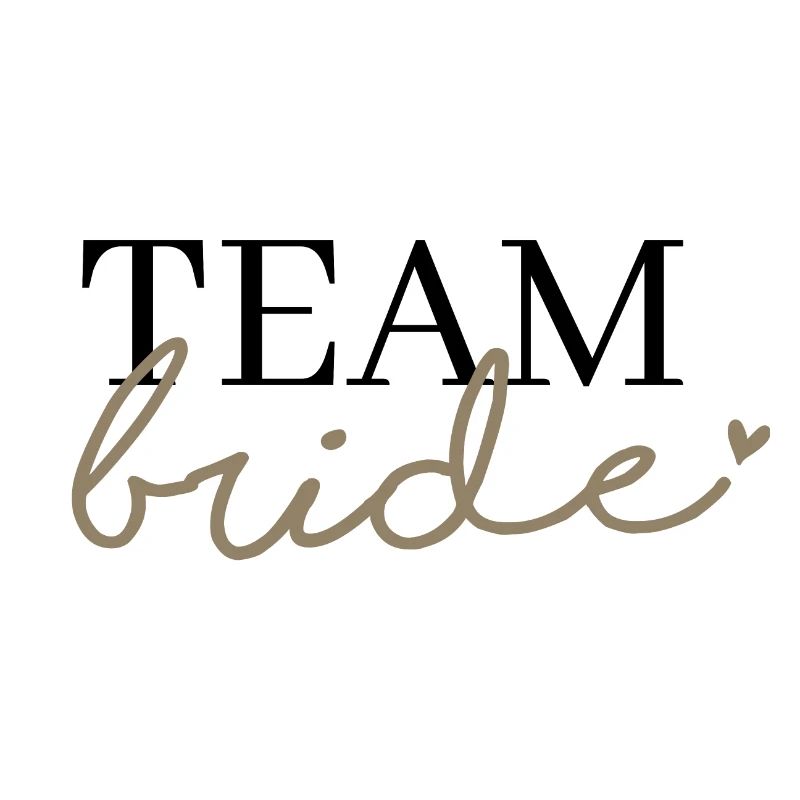 Team Bride