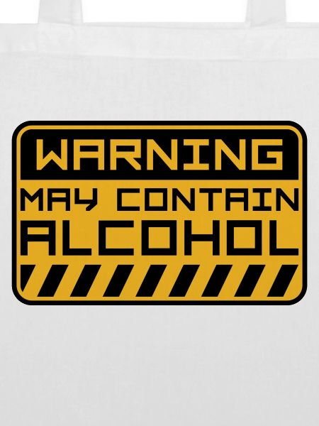 Warning May Contain Alcohol