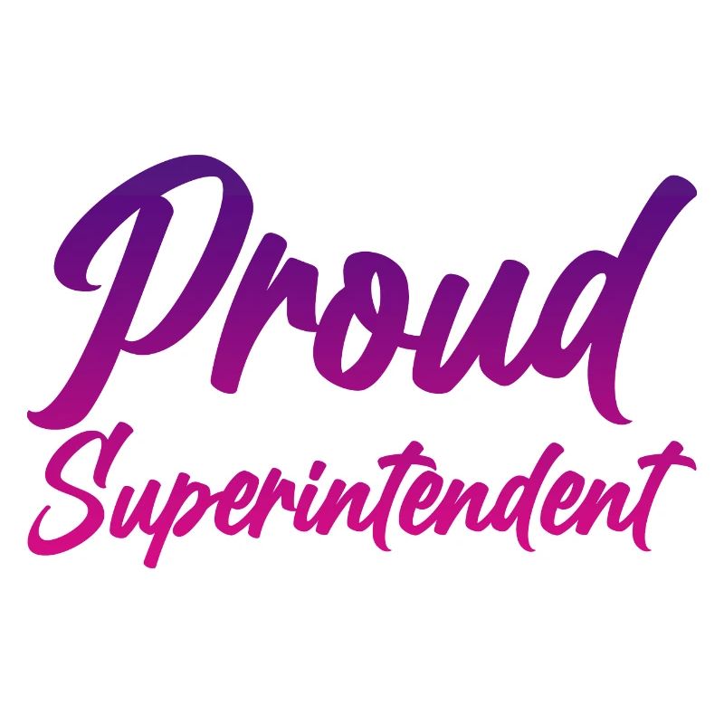 Proud Superintendent 4