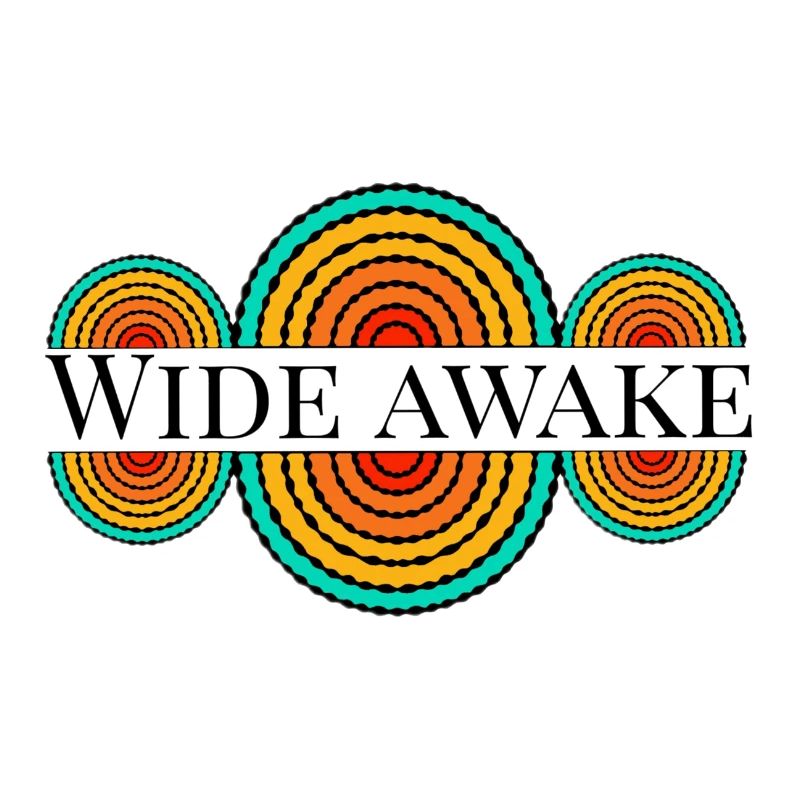 Wide awake